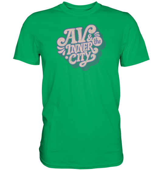 AV & the Inner City / Green and Pink Logo - Premium Shirt