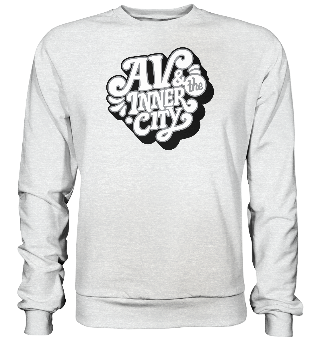 AV & the Inner City / Premium Sweatshirt with White and Black Logo