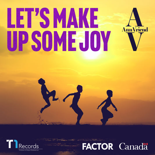 "Let's Make Up Some Joy" Digital Download & Single Artwork - newest AV single