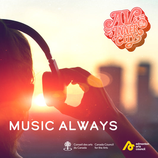 "Music Always" Digital Download & Single Artwork-- the 2nd single by AV & the Inner City