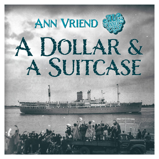 "A Dollar & A Suitcase" by AV & the Inner City, Digital Download, Lyrics Included